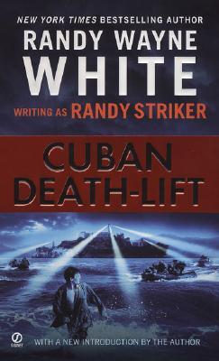 Cuban Death-Lift (2007) by Randy Striker