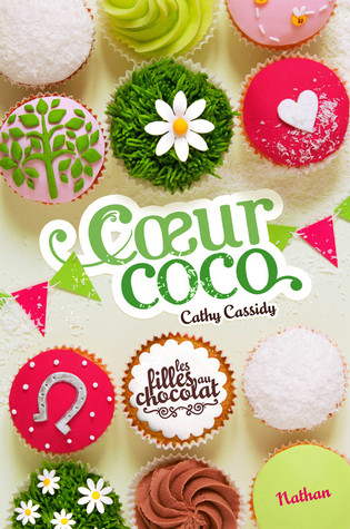 Cœur Coco (2013) by Cathy Cassidy