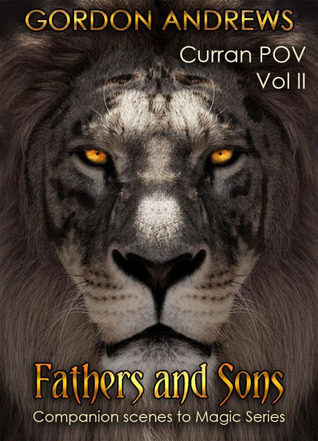 Curran, Vol. II: Fathers and Sons (2011) by Gordon Andrews