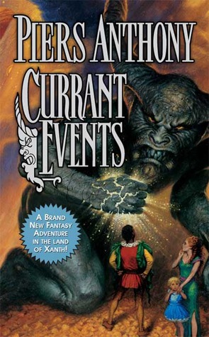 Currant Events (2005) by Piers Anthony