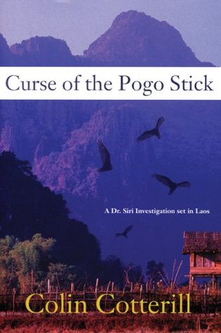 Curse of the Pogo Stick (2008) by Colin Cotterill