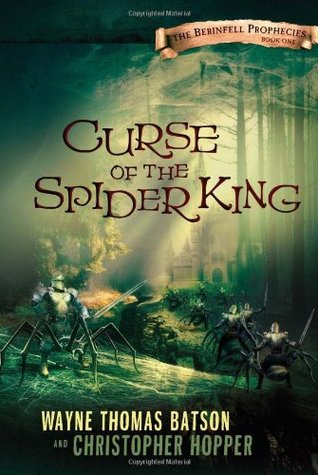 Curse of the Spider King (2009) by Wayne Thomas Batson