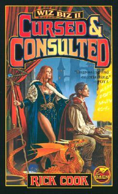 Cursed and Consulted (2003) by Rick Cook