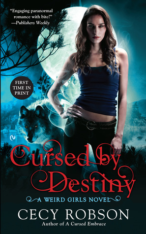 Cursed By Destiny (2014) by Cecy Robson