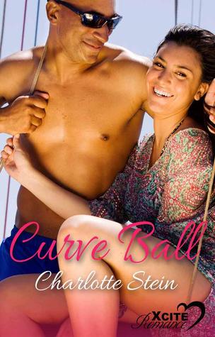 Curve Ball (2013) by Charlotte Stein