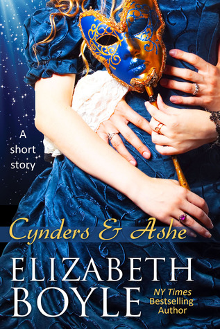 Cynders & Ashe (2012) by Elizabeth Boyle