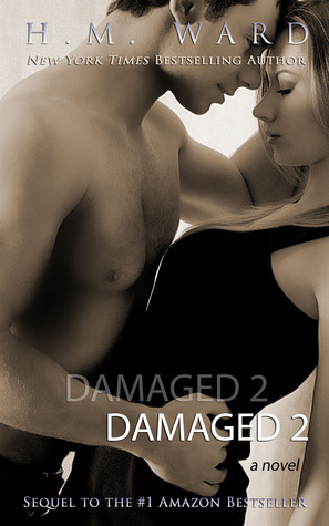 Damaged 2 (2013) by H.M. Ward
