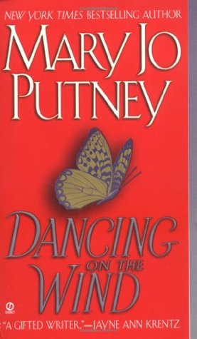 Dancing on the Wind (2003) by Mary Jo Putney