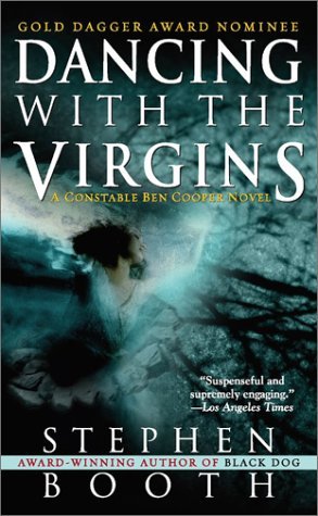 Dancing with the Virgins (2002) by Stephen Booth