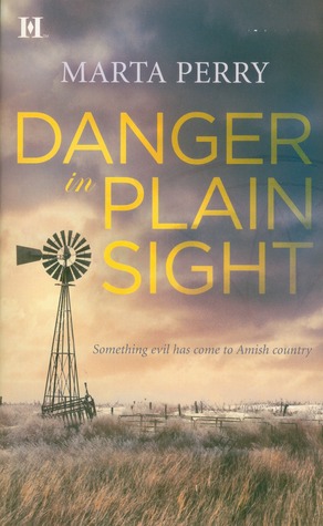 Danger in Plain Sight (2012) by Marta Perry