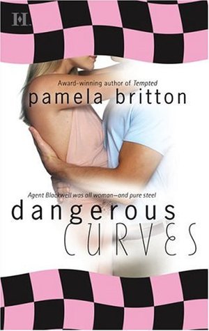 Dangerous Curves (2005) by Pamela Britton