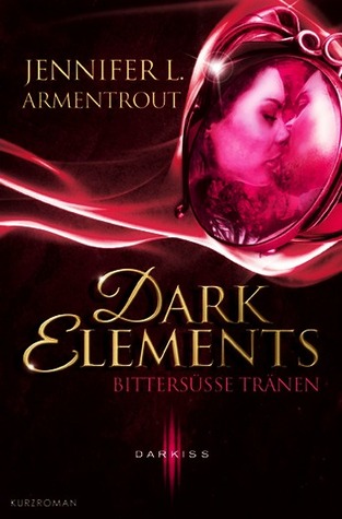 Dark Elements - Bittersüße Tränen (2014)