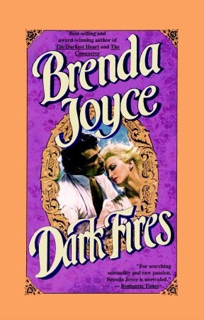 Dark Fires (2002) by Brenda Joyce