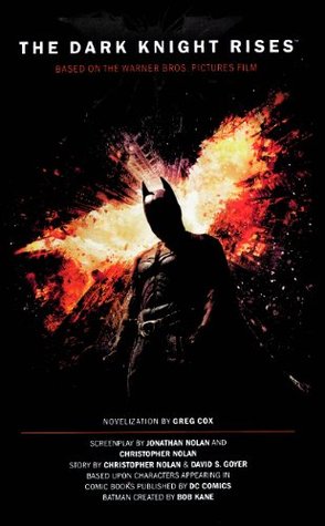 Dark Knight Rises: The Official Novelization (2014)