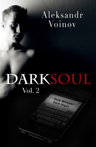 Dark Soul Vol. 2 (2011) by Aleksandr Voinov