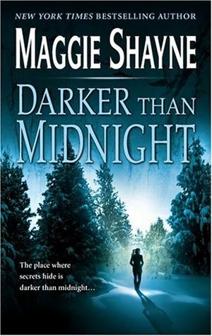 Darker than Midnight (2005) by Maggie Shayne