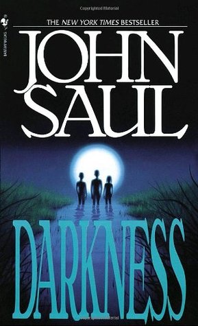 Darkness (1992) by John Saul