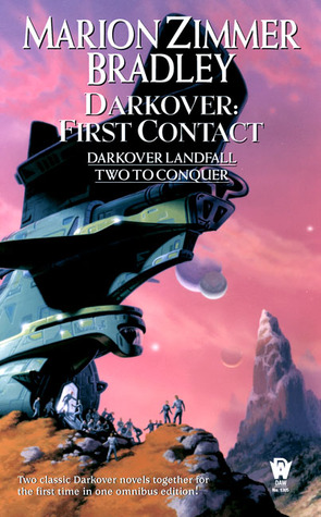 Darkover: First Contact (2004) by Marion Zimmer Bradley