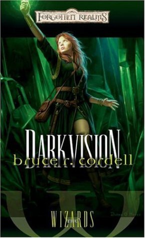 Darkvision (2006) by Bruce R. Cordell