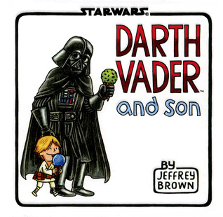Darth Vader and Son (2012) by Jeffrey Brown