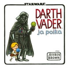 Darth Vader ja poika (2012) by Jeffrey Brown