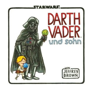 Darth Vader und Sohn (2012) by Jeffrey Brown