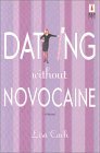 Dating Without Novocaine (2002)