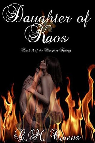 Daughter of Kaos (2013) by C.M. Owens