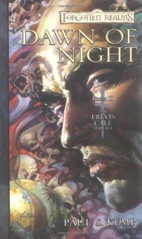 Dawn of Night (2004) by Paul S. Kemp