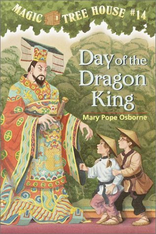 Day of the Dragon King (2008) by Mary Pope Osborne