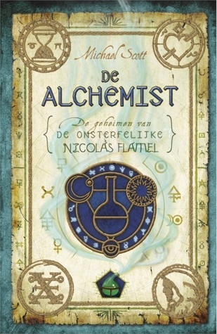 De alchemist (2008) by Michael Scott