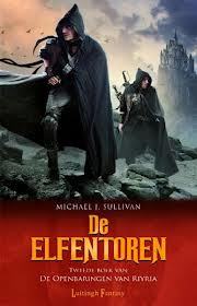 De Elfentoren (2009) by Michael J. Sullivan