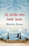 De liefde van haar leven (2008) by Harriet Evans