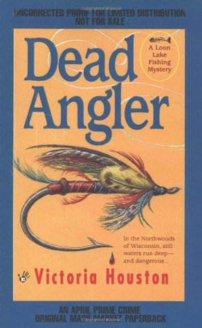 Dead Angler (2000) by Victoria Houston