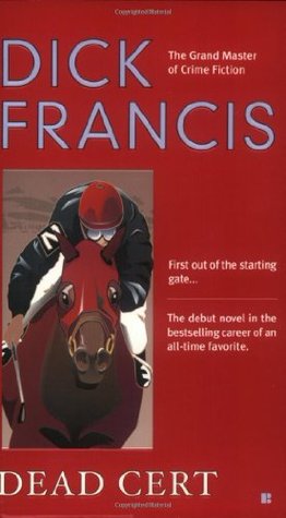 Dead Cert (2004) by Dick Francis