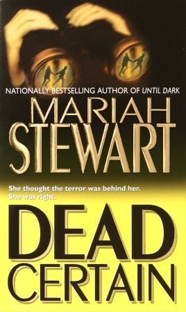 Dead Certain (2004) by Mariah Stewart