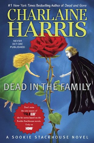 Dead in the Family (2010) by Charlaine Harris
