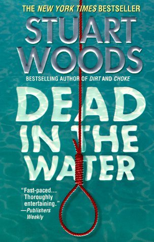Dead in the Water (1998) by Stuart Woods