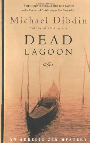 Dead Lagoon (1996) by Michael Dibdin