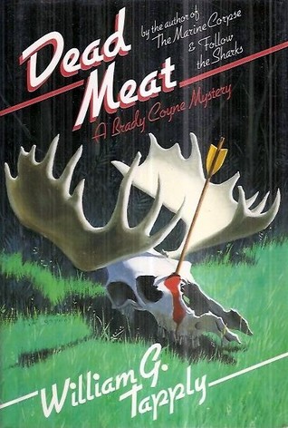 Dead Meat (1987) by William G. Tapply