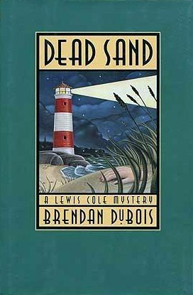 Dead Sand (1994) by Brendan DuBois