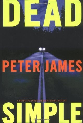 Dead Simple (2006) by Peter James