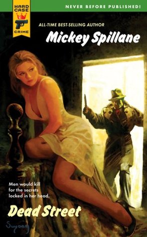 Dead Street (Hard Case Crime #37) (2007) by Max Allan Collins