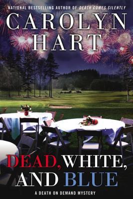 Dead, White, and Blue (2013) by Carolyn Hart