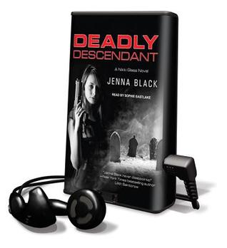 Deadly Descendent (2012) by Jenna Black