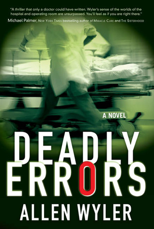 Deadly Errors (2005) by Allen Wyler