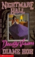 Deadly Visions (1995) by Diane Hoh