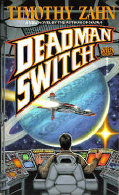 Deadman Switch (1988) by Timothy Zahn