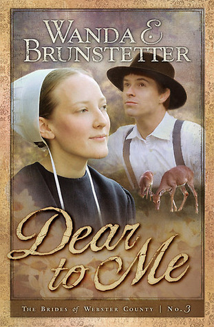 Dear to Me (2008) by Wanda E. Brunstetter