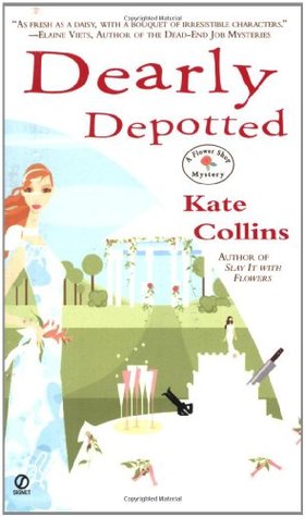 Dearly Depotted (2005) by Kate Collins